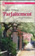 Lucy Valentine Tome 4 - parfaitement