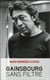Gainsbourg sans filtre