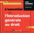 L'essentiel de l'introduction générale au droit (édition 2017/2018)