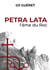 Petra Lata : l'âme du Roc