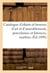 Catalogue d'objets d'art et d'ameublement, porcelaines et faiences anciennes, bronzes d'art - et d'a