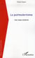 Le postmodernisme - une utopie moderne