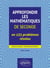 Approfondir les mathematiques de seconde en 133 problèmes résolus - nouveaux programmes