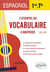 Espagnol : l'essentiel du vocabulaire à maîtriser en 1re et en terminale (LVA-LVB)