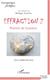Effraction Tome 2 - poseurs de lumière  (aux confins des sens)