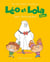 Léo & Lola super Tome 1 : un trio de choc !