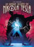 La guerre secrète de Nikola Tesla Tome 1