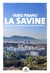 La Savine: histoire et memoire(s) d'un territoire