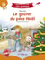Apprendre à lire avec les Alphas : Le goûter du Père Noël - Milieu CP