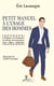 Petit manuel à l'usage des hommes - l'élégance à la française en toutes circonstances