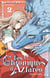 Les chroniques d'Azfaréo Tome 2