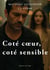 Coté coeur, coté sensible