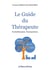 Le guide du therapeute - psychotherapeute, psychopraticien