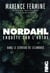 Nordahl - enquete sur l' autre