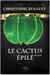 Le cactus épilé