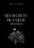 LES SECRETS DU COEUR