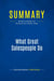 Summary: What Great Salespeople Do : Review and Analysis of Bosworth and Zoldan's Book