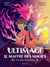 Ultimage, le maître des magies Tome 2 : l'ombre et la lumière