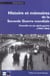 Histoire Et Memoire De La Seconde Guerre Mondiale