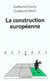 La construction europeenne