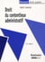 Droit du contentieux administratif (13e édition)