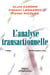 L'analyse transactionnelle - outil de communication et d'evolution (2e édition)