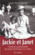 Jackie et janet - l'histoire personnelle de jackie kennedy  et se mere