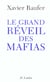Le grand réveil des mafias