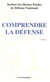 Comprendre la défense (3e édition)