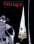 Neige Tome 3 : l'aube rouge