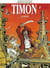 Timon des blés - Tome 07 : Le Mont-Libre