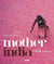 Mother India - rencontres au coeur de l'Inde multiple
