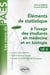 Éléments de statistique à l'usage des étudiants en médecine et en biologie - cours exercices (2e édition)
