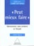 Peut mieux faire - remotiver son enfant a l'ecole