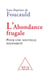 L'abondance frugale - pour une nouvelle solidarité