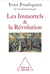 Les Immortels et la Révolution