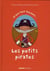 Les petits pirates - ce que font toujours... ce que ne font jamais...