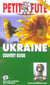 Ukraine 2005, le petit fute (édition 2005)