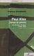 PAUL KLEE [temps du peintre] avec Mondrian, Soulages, Chillida, Stella