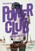 Power Club Tome 2 : ondes de choc