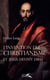 L'invention du christianisme - et Jésus devint Dieu