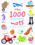 Mes 1000 premiers mots avec des cherche et trouve