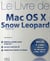 Le livre de mac os x snow leopard + supplement "passez de windows a mac os"