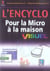 Encyclo visuel pour la micro à la maison