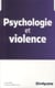 Psychologie de la violence