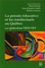 La pensée éducative et les intellectuels au québec : la génération 1900-1915