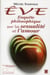Eve enquete philosophique sur la sexualite et l'amour