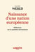 Naissance d'une nation européenne : réflexions sur la question ukranienne