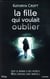 La fille qui voulait oublier