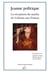 Jeanne politique : La réception du mythe de Voltaire aux Femen